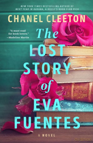 The Lost Story of Eva Fuentes - Chanel Cleeton [KSIĄŻKA]