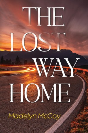 The Lost Way Home - Madelyn McCoy [KSIĄŻKA]