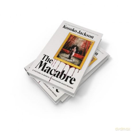 The Macabre: BRAND NEW twisty and compelling dark urban fantasy - Kosoko Jackson [KSIĄŻKA]