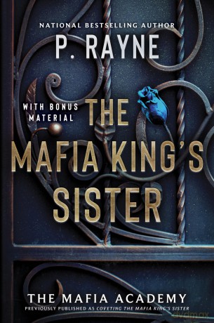 The Mafia King's Sister: A Novel: 3 - P. Rayne [KSIĄŻKA]