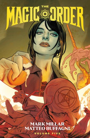 The Magic Order Volume 5 - Mark Millar [KSIĄŻKA]