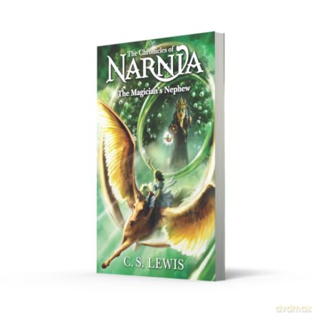 The Magician's Nephew: Book 1 in the classic children's fantasy adventure series - C. S. Lewis [KSIĄŻKA]