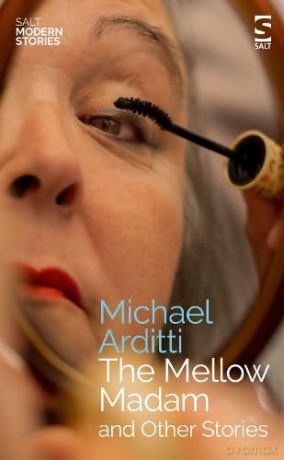 The Mellow Madam and Other Stories - Michael Arditti [KSIĄŻKA]