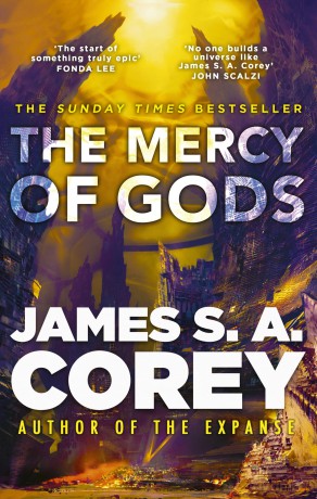 The Mercy of Gods: The spectacular new space opera from the master of SF - James S. A. Corey [KSIĄŻKA]