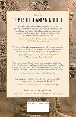 The Mesopotamian Riddle: An Archaeologist, a Soldier, a Clergyman, and the Race to Decipher the World's Oldest Writing - Joshua Hammer [KSIĄŻKA]