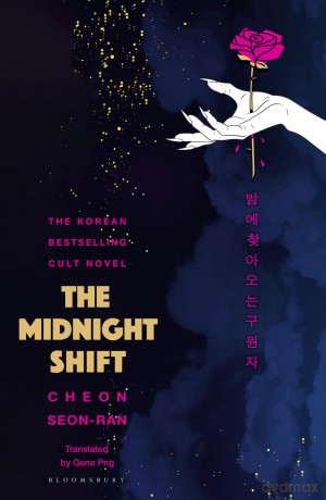 The Midnight Shift: The Korean Bestselling Cult Novel - Seon-Ran Cheon [KSIĄŻKA]