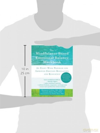 The Mindfulness-Based Emotional Balance Workbook: An Eight-Week Program for Improved Emotion Regulation and Resilience - Margaret Cullen [KSIĄŻKA]