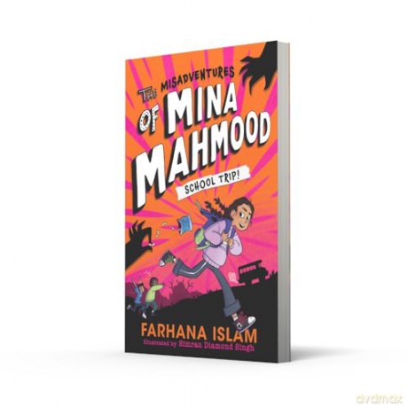 The Misadventures of Mina Mahmood: A funny and heartwarming highly-illustrated school adventure for young fans of Diary of a Wimpy Kid and Pamela Butchart - Farhana Islam [KSIĄŻKA]