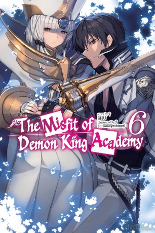 The Misfit of Demon King Academy, Vol. 6 - Shizumayoshinori Shizumayoshinori [KSIĄŻKA]