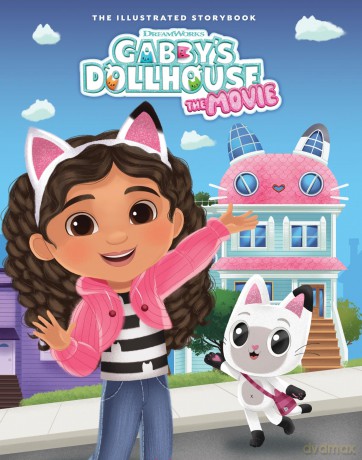 The Movie Illustrated Storybook: Official Movie Tie-In - Official Gabby's Dollhouse [KSIĄŻKA]