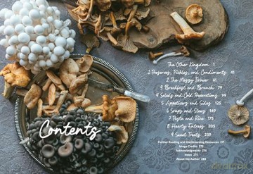 The Mushroom Hunter's Kitchen: A Culinary Homage to Wild and Cultivated Mushrooms - with 120 Recipes - Chad Hyatt [KSIĄŻKA]