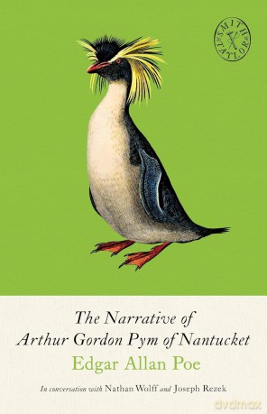 The Narrative of Arthur Gordon Pym of Nantucket: and Collected Writings: 8 - Edgar Allan Poe [KSIĄŻKA]