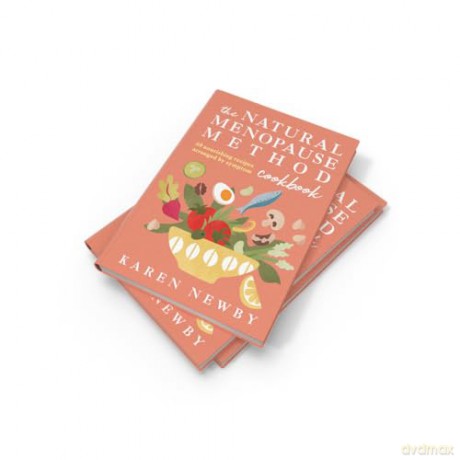 The Natural Menopause Method Cookbook: The empowering healthy cookbook for wellness and lifestyle choices in midlife - Karen Newby [KSIĄŻKA]