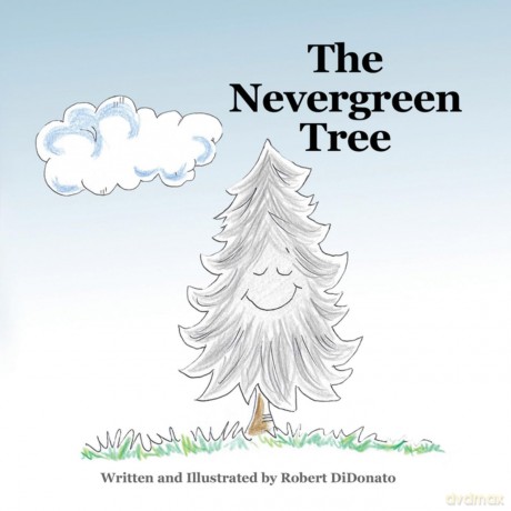 The Nevergreen Tree - Robert DiDonato [KSIĄŻKA]