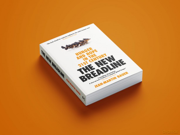 The New Breadline: Hunger and Hope in the 21st Century - Jean-Martin Bauer [KSIĄŻKA]