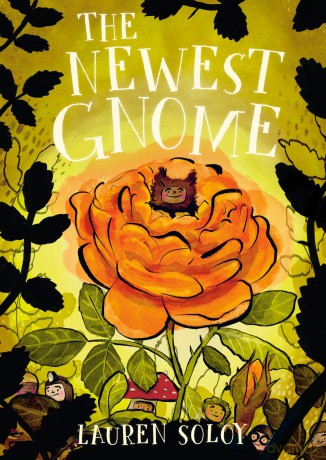 The Newest Gnome - Lauren Soloy [KSIĄŻKA]