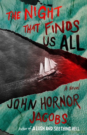 The Night That Finds Us All - John Hornor Jacobs [KSIĄŻKA]