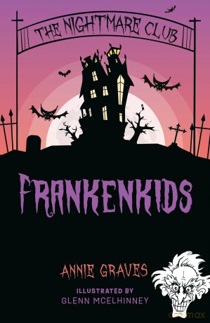 The Nightmare Club: Frankenkids - Annie Graves [KSIĄŻKA]