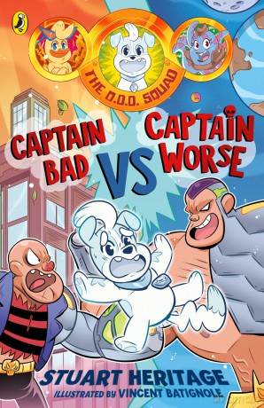 The O.D.D. Squad: Captain Bad Vs Captain Worse: Captain Bad Vs Captain Worse: 3 - Stuart Heritage [KSIĄŻKA]