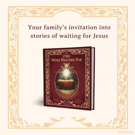 The One We're Waiting For: An Illustrated Advent Devotional for Families - Taylor; Peterson, Aedan; Peterson, Natalie Combs [KSIĄŻKA]