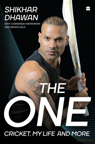 The One: Cricket, My Life and More - Shikhar Dhawan [KSIĄŻKA]