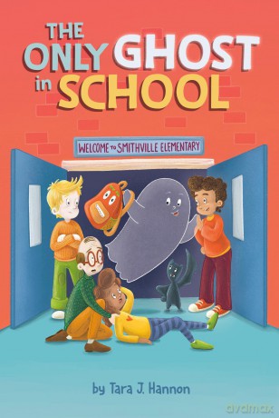 The Only Ghost in School - Tara J. Hannon [KSIĄŻKA]