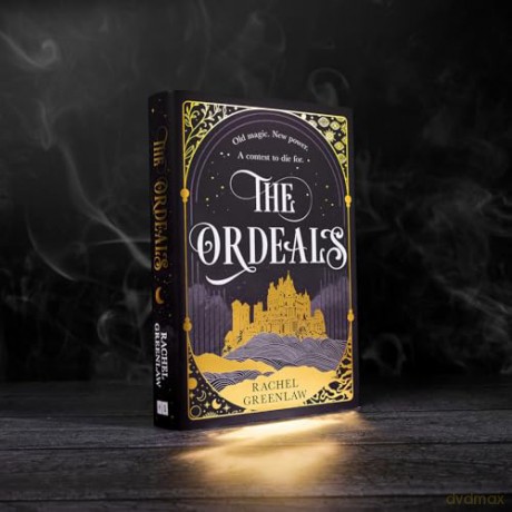 The Ordeals: Discover the brand-new sizzling romantasy and magical dark academia adventure of 2025!: Book 1 - Rachel Greenlaw [KSIĄŻKA]