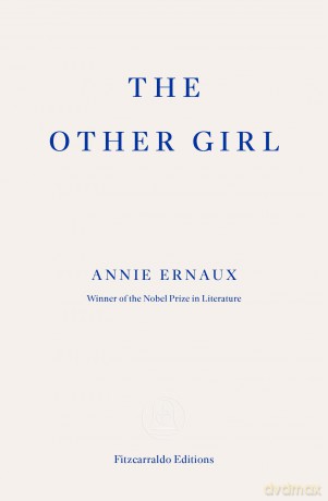 The Other Girl - Annie Ernaux [KSIĄŻKA]