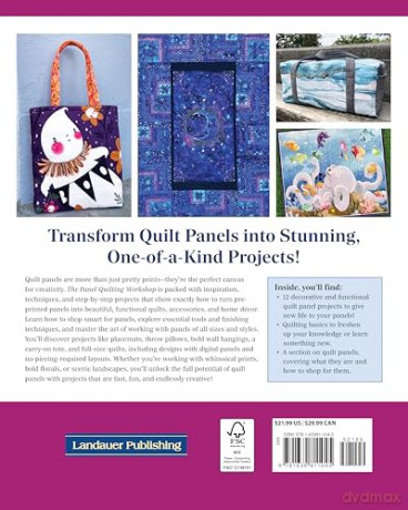 The Panel Quilting Workshop: 12 Quick-and-Easy Projects for Every Season - Stephanie Soebbing [KSIĄŻKA]