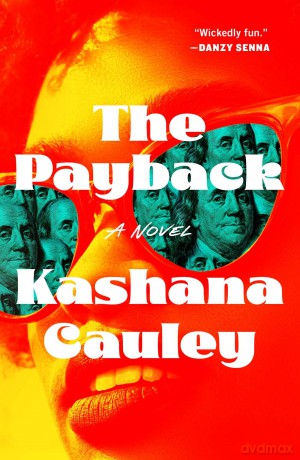 The Payback - Kashana Cauley [KSIĄŻKA]