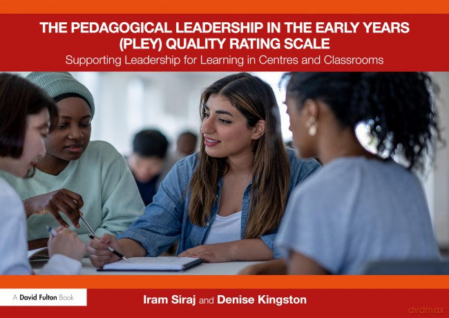 The Pedagogical Leadership in the Early Years - Iram Siraj [KSIĄŻKA]