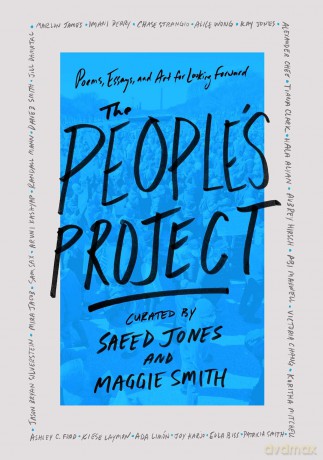 The People's Project: Poems, Essays, and Art for Looking Forward - Saeed Jones [KSIĄŻKA]