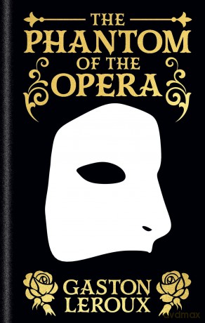 The Phantom of the Opera: Gilded Pocket Edition - Monsieur Gaston Leroux [KSIĄŻKA]