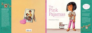 The Pink Pajamas: A Story About Love and Loss - Charlene Chua [KSIĄŻKA]
