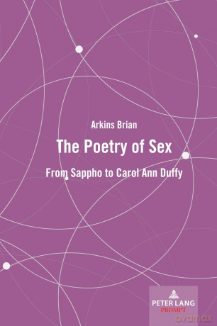 The Poetry of Sex: From Sappho to Carol Ann Duffy - Brian Arkins [KSIĄŻKA]