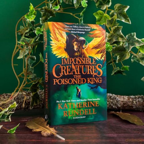 The Poisoned King: Discover the epic adventure series loved by readers around the world - Katherine Rundell [KSIĄŻKA]
