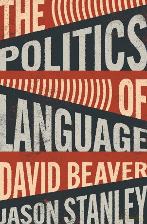 The Politics of Language - David Beaver [KSIĄŻKA]