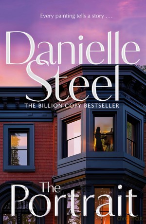 The Portrait: A moving story about the rocky path to true courage and connection - Danielle Steel [KSIĄŻKA]