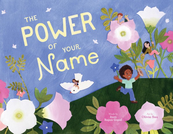 The Power of Your Name: A Praise Poem - Jyoti Rajan Gopal [KSIĄŻKA]