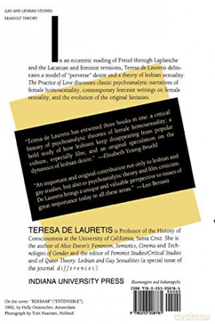The Practice of Love: Lesbian Sexuality and Perverse Desire - Teresa de Lauretis [KSIĄŻKA]