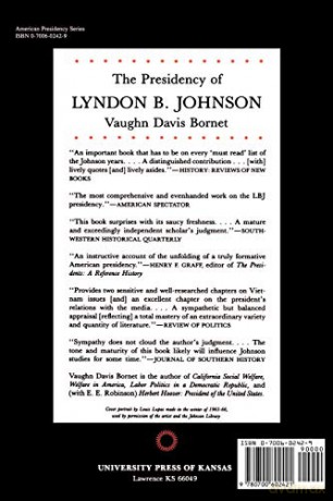 The Presidency of Lyndon B. Johnson - Vaughn Davis Bornet [KSIĄŻKA]