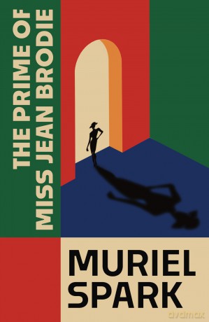 The Prime of Miss Jean Brodie - Muriel Spark [KSIĄŻKA]