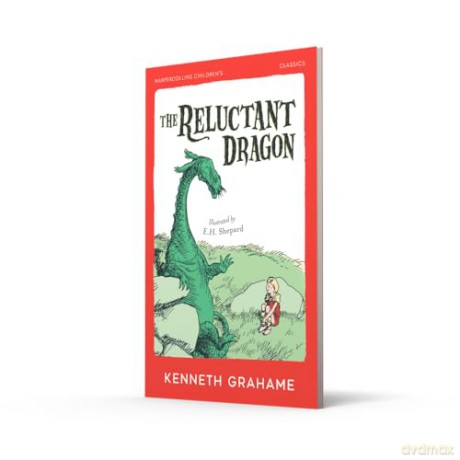 The Reluctant Dragon - Kenneth Grahame [KSIĄŻKA]