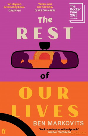 The Rest of Our Lives: Shortlisted for the Booker Prize 2025 - Benjamin Markovits [KSIĄŻKA]
