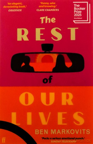 The Rest of Our Lives: Shortlisted for the Booker Prize 2025 - Benjamin Markovits [KSIĄŻKA]
