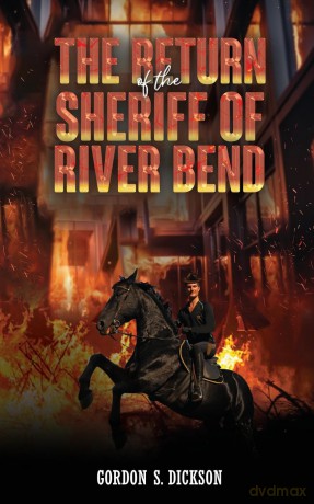 The Return of the Sheriff of River Bend - Gordon S Dickson [KSIĄŻKA]