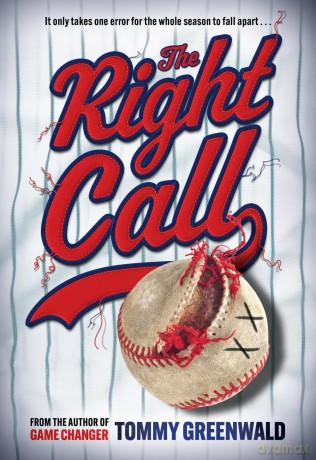 The Right Call: A Game Changer Companion Novel - Tommy Greenwald [KSIĄŻKA]