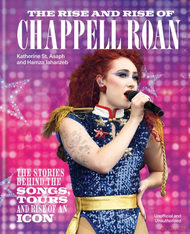 The Rise and Rise of Chappell Roan: The Stories Behind the Songs, Tours and Rise of an Icon - Katherine St. Asaph [KSIĄŻKA]