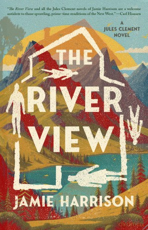 The River View: A Jules Clement Novel: 5 - Jamie Harrison [KSIĄŻKA]