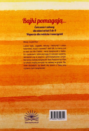 O Czasie, Który Zatrzymał Wszystkie Zegary. Bajki Pomagają... Ćwiczenia I Zabawy Dla Dzieci Od Lat 6 Do 8.